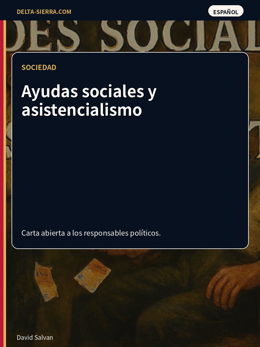 Asistencialismo: carta abierta